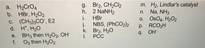 Solved From The Following Table Of Reagents, Select Reagents | Chegg.com