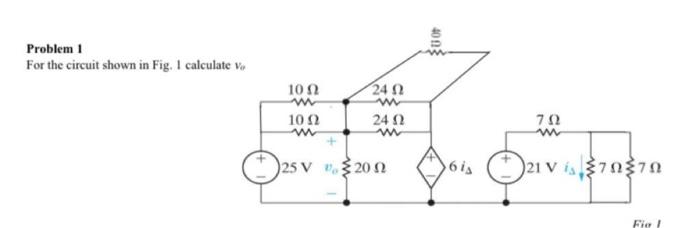 Solved 6 Problem 1 For the circuit shown in Fig. I calculate | Chegg.com