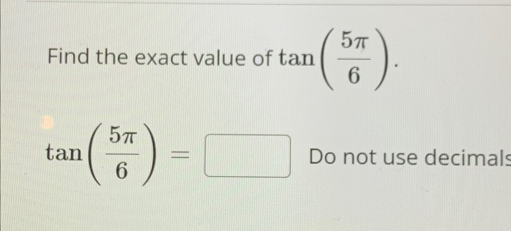 what is the exact value of tan pi over 6