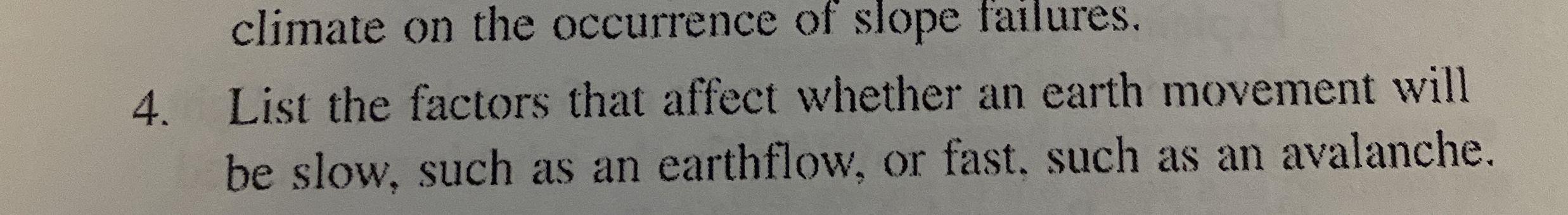 Solved 4. ﻿List the factors that affect whether an earth | Chegg.com