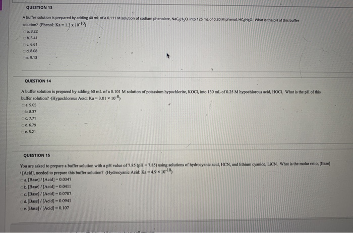 Solved QUESTION 13 A buffer solution is prepared by adding | Chegg.com