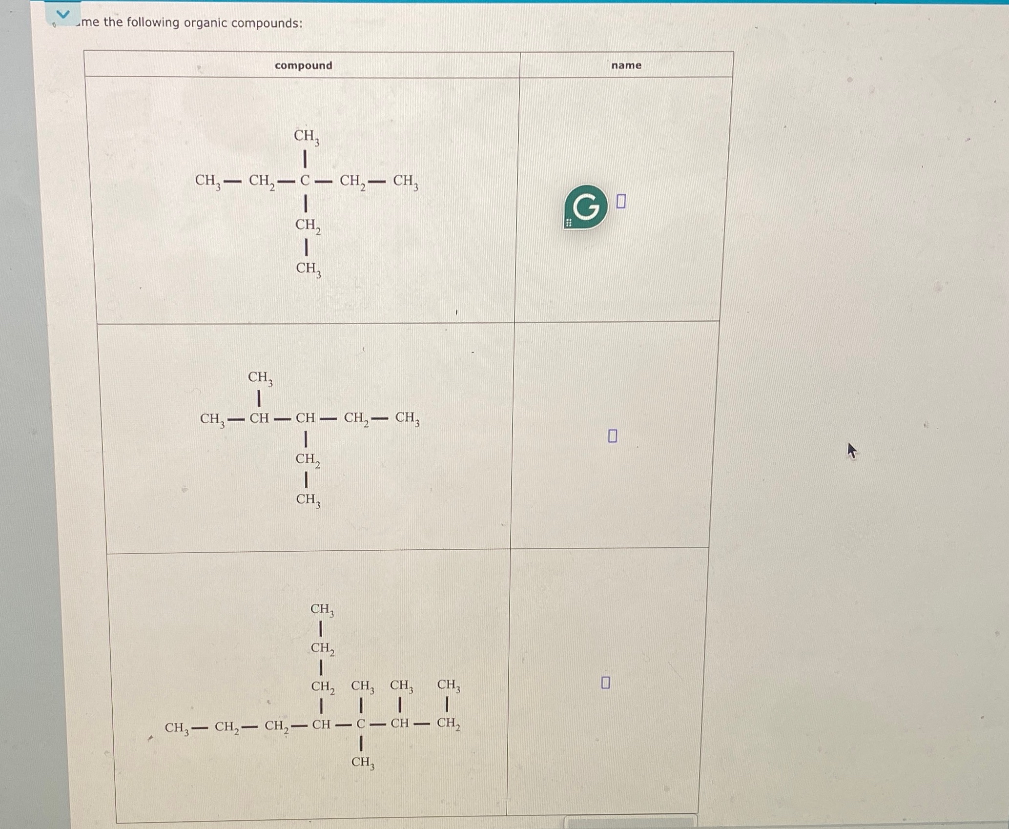 Solved name the following organic compounds: | Chegg.com
