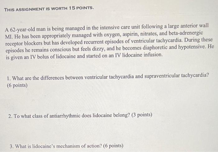 Solved A 62-year-old man is being managed in the intensive | Chegg.com