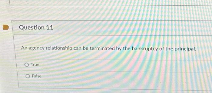 Solved An agency relationship can be terminated by the | Chegg.com