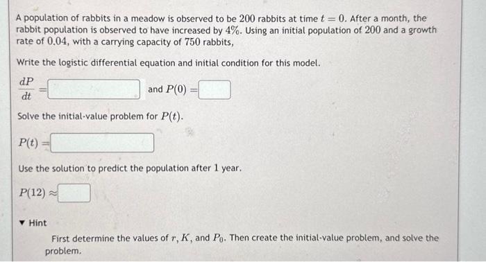 Solved A Population Of Rabbits In A Meadow Is Observed To Be | Chegg.com