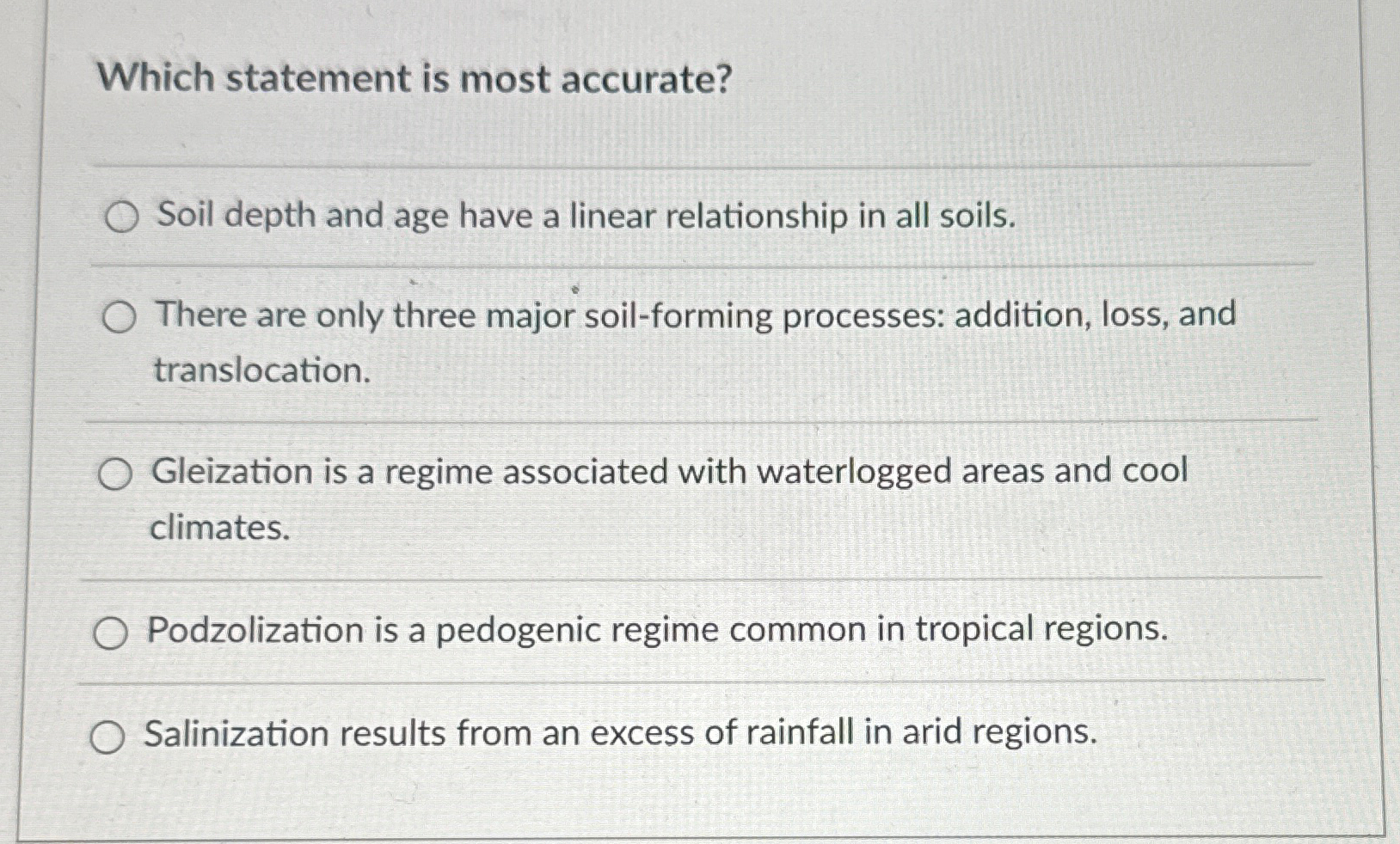 Solved Which statement is most accurate?q,Soil depth and age
