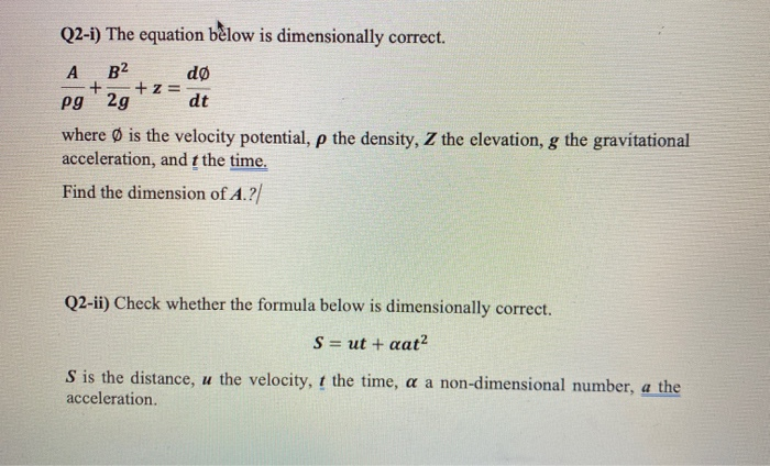 Z Dt Q2 1 The Equation Below Is Dimensionally Chegg Com