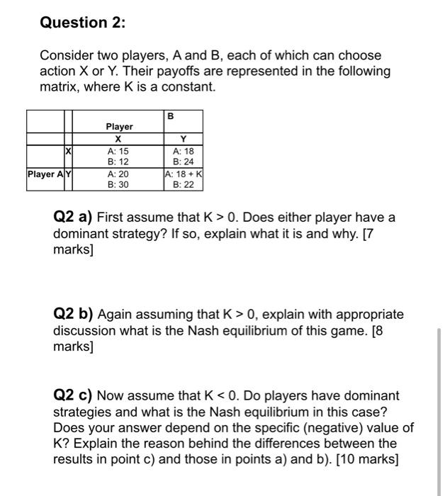 Solved Consider Two Players, A And B, Each Of Which Can | Chegg.com