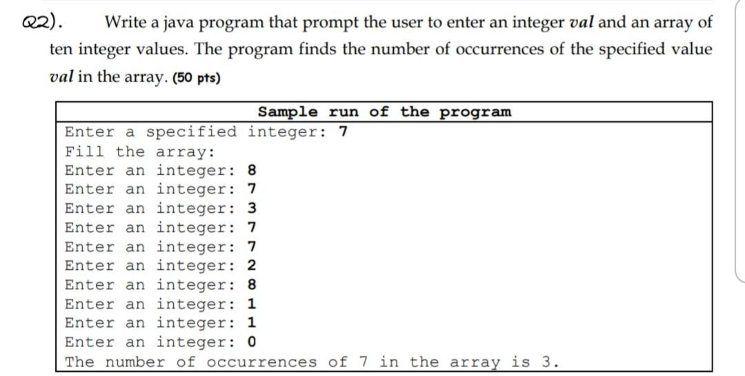 Solved Q2). Write a java program that prompt the user to | Chegg.com