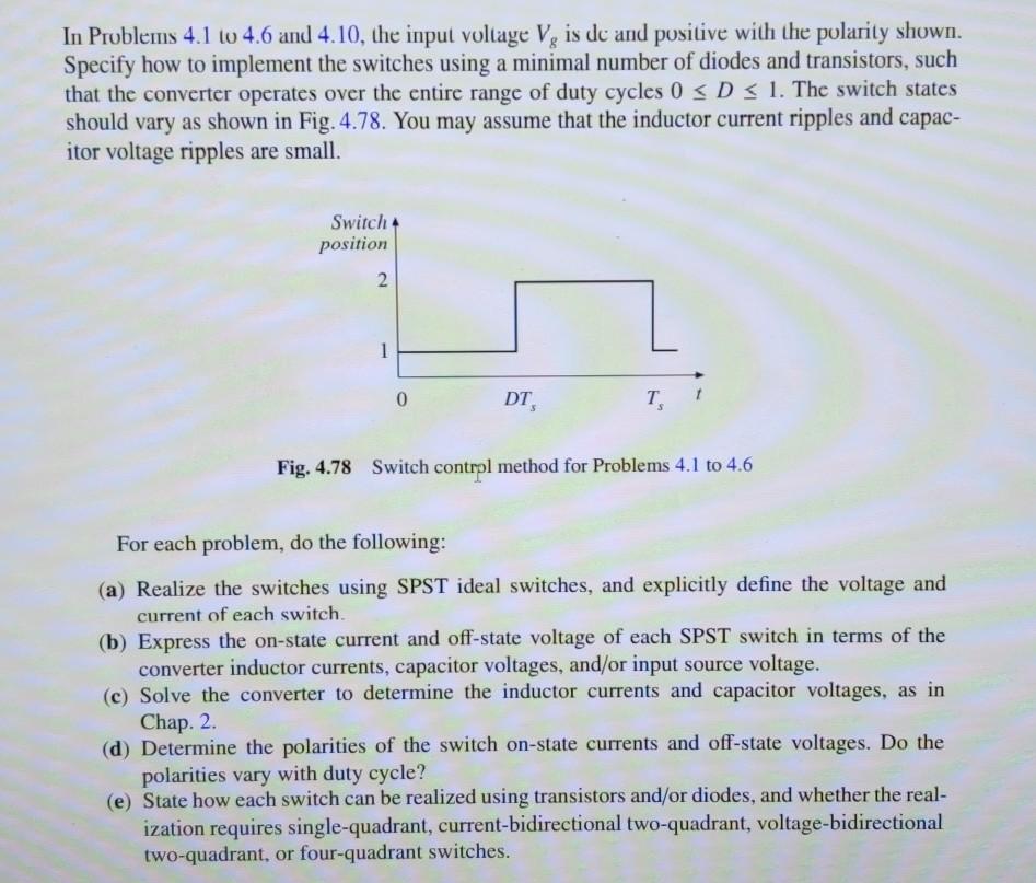 Solved In Problems 4.1 to 4.6 and 4.10, the input voltage V, | Chegg.com