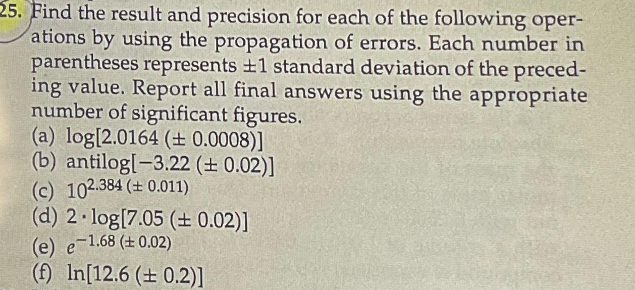 Solved Find The Result And Precision For Each Of The | Chegg.com