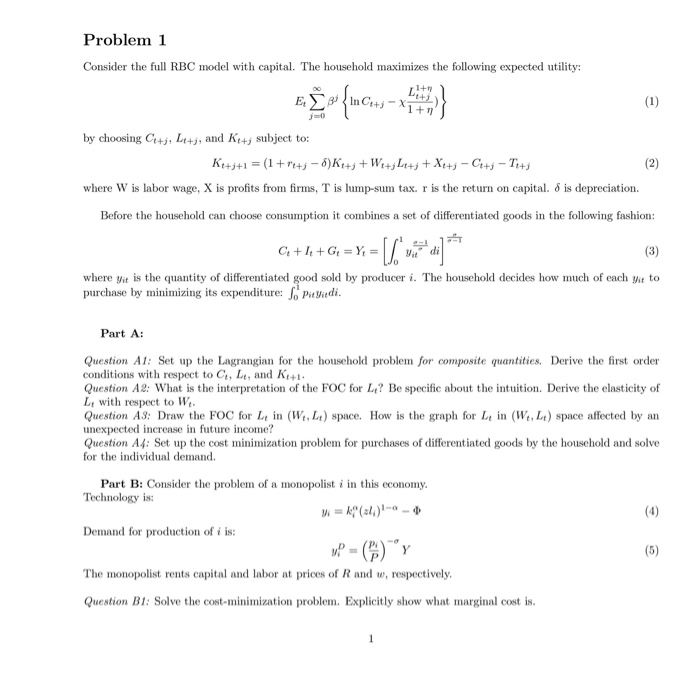 Problem 1 Consider The Full Rbc Model With Capital Chegg