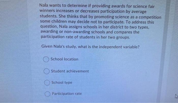 Solved Nala wants to determine if providing awards for | Chegg.com