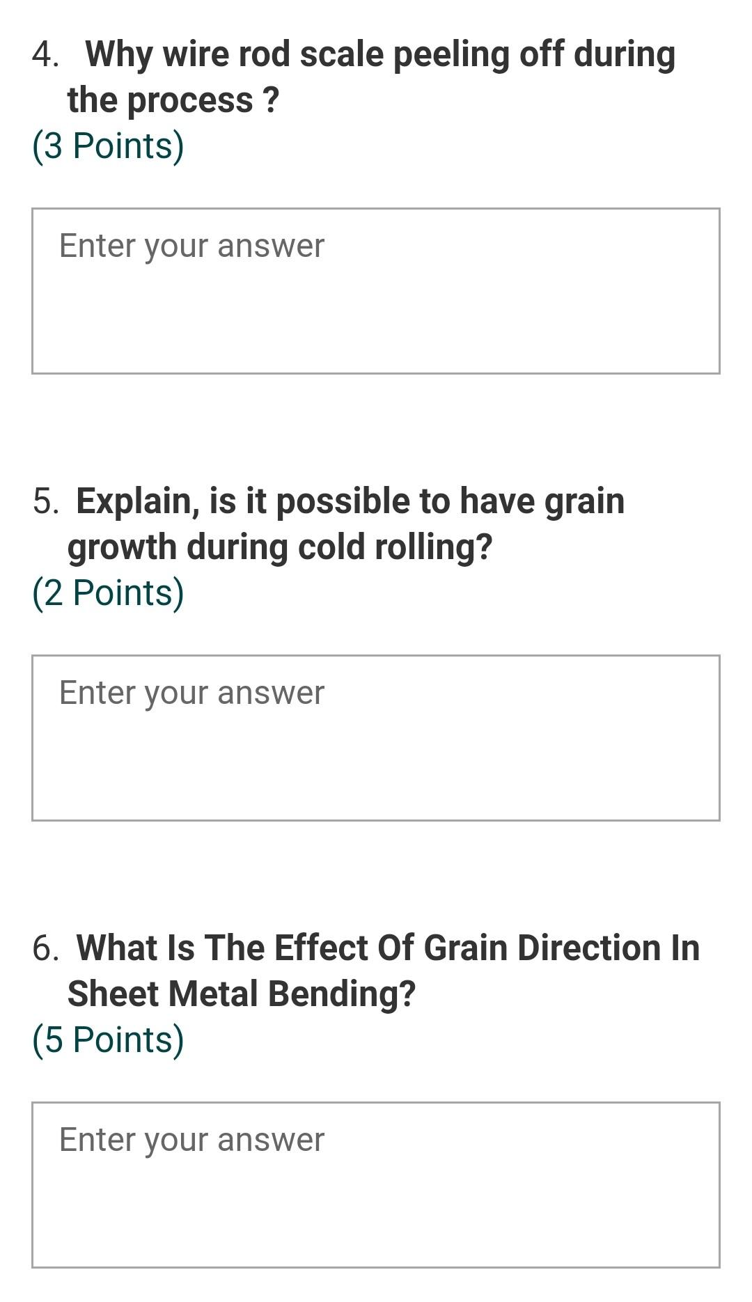 Solved 4. Why wire rod scale peeling off during the process | Chegg.com