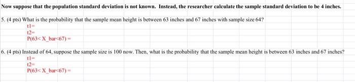 Solved Now suppose that the population standard deviation is | Chegg.com
