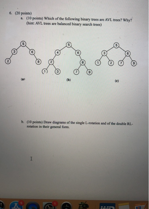 Solved 6. (20 points) a. (10 points) Which of the following | Chegg.com