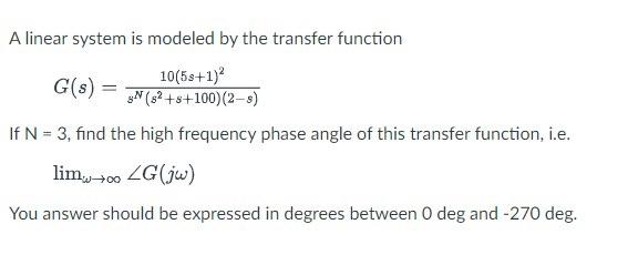 Solved A linear system is modeled by the transfer function | Chegg.com