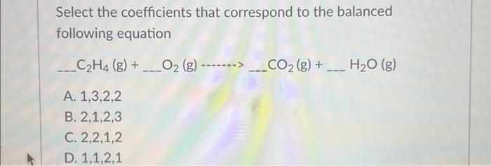 Solved Select the coefficients that correspond to the Chegg