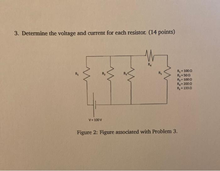 Solved 3. Determine the voltage and current for each | Chegg.com