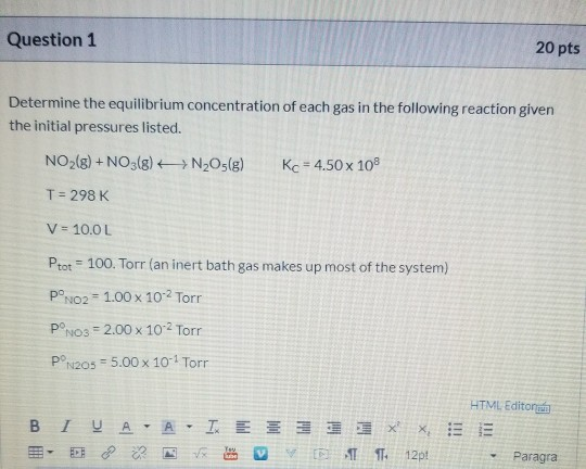 Solved Question 1 20 pts Determine the equilibrium | Chegg.com
