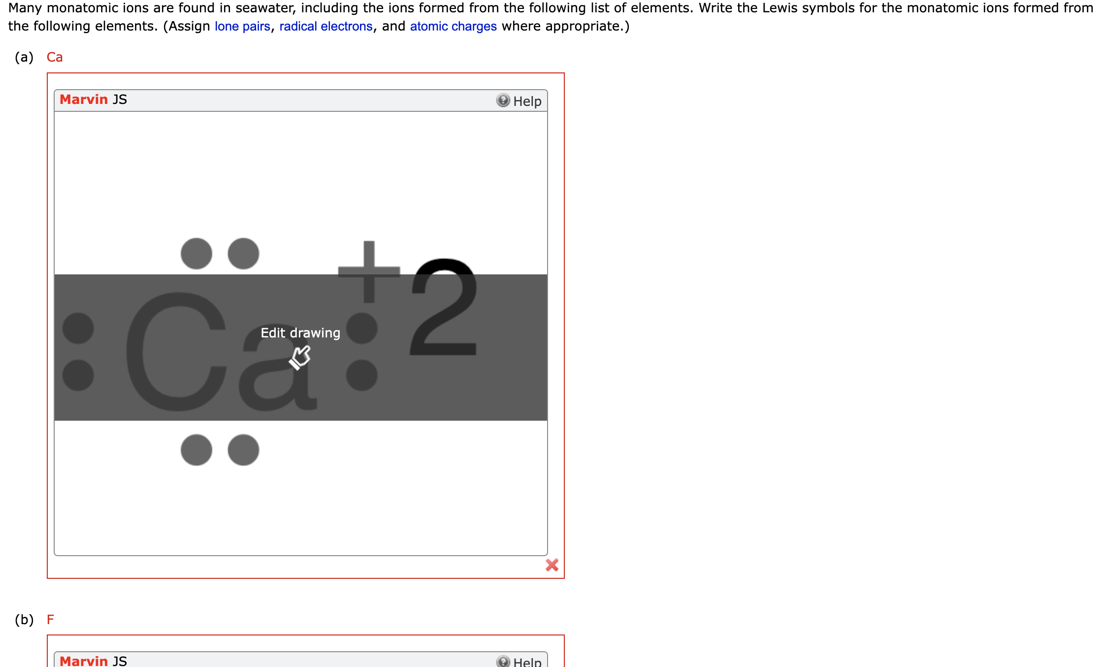 Solved Many monatomic ions are found in seawater, including | Chegg.com