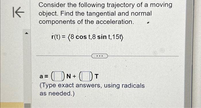 Solved K Consider the following trajectory of a moving | Chegg.com