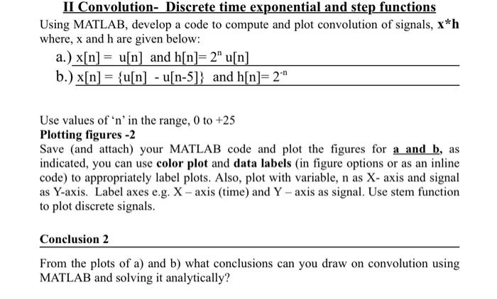 Solved II Convolution - Discrete time exponential and step | Chegg.com