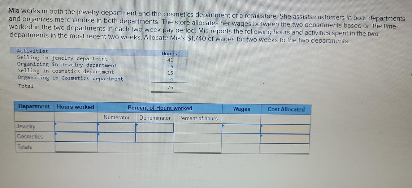 Solved Mia works in both the jewelry department and the