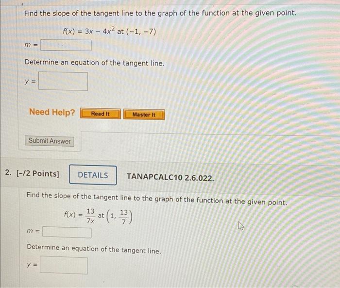 Solved Find the slope of the tangent line to the graph of | Chegg.com