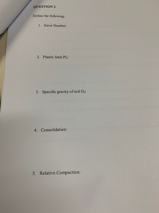 Solved QUESTION 2 Define the following 1. Sieve Number 2.