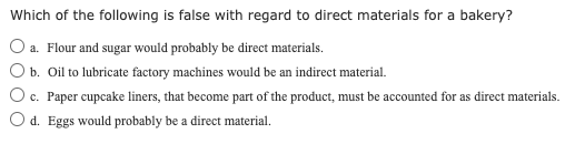 Solved Which of the following is false with regard to direct | Chegg.com