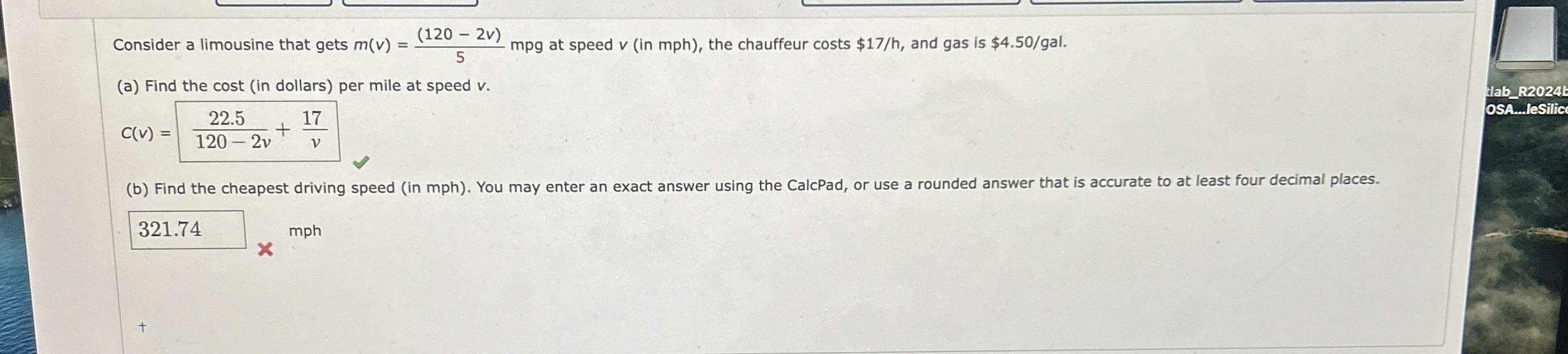 Solved Consider a limousine that gets m(v)=(1202v)5mpg ﻿at