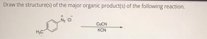 Solved raw the structure(s) of the major organic product(s), | Chegg.com