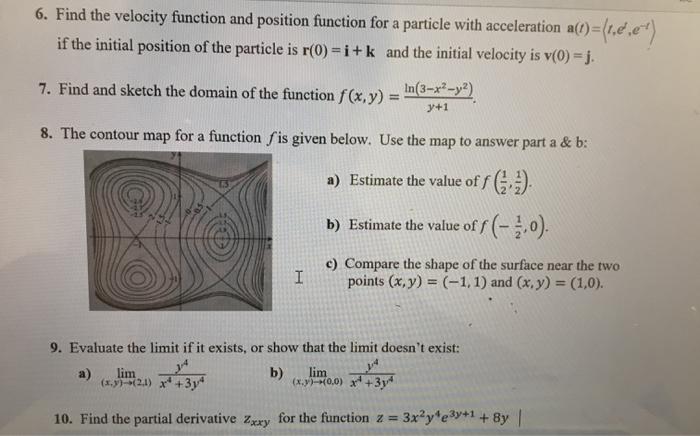 Solved 6. Find the velocity function and position function | Chegg.com