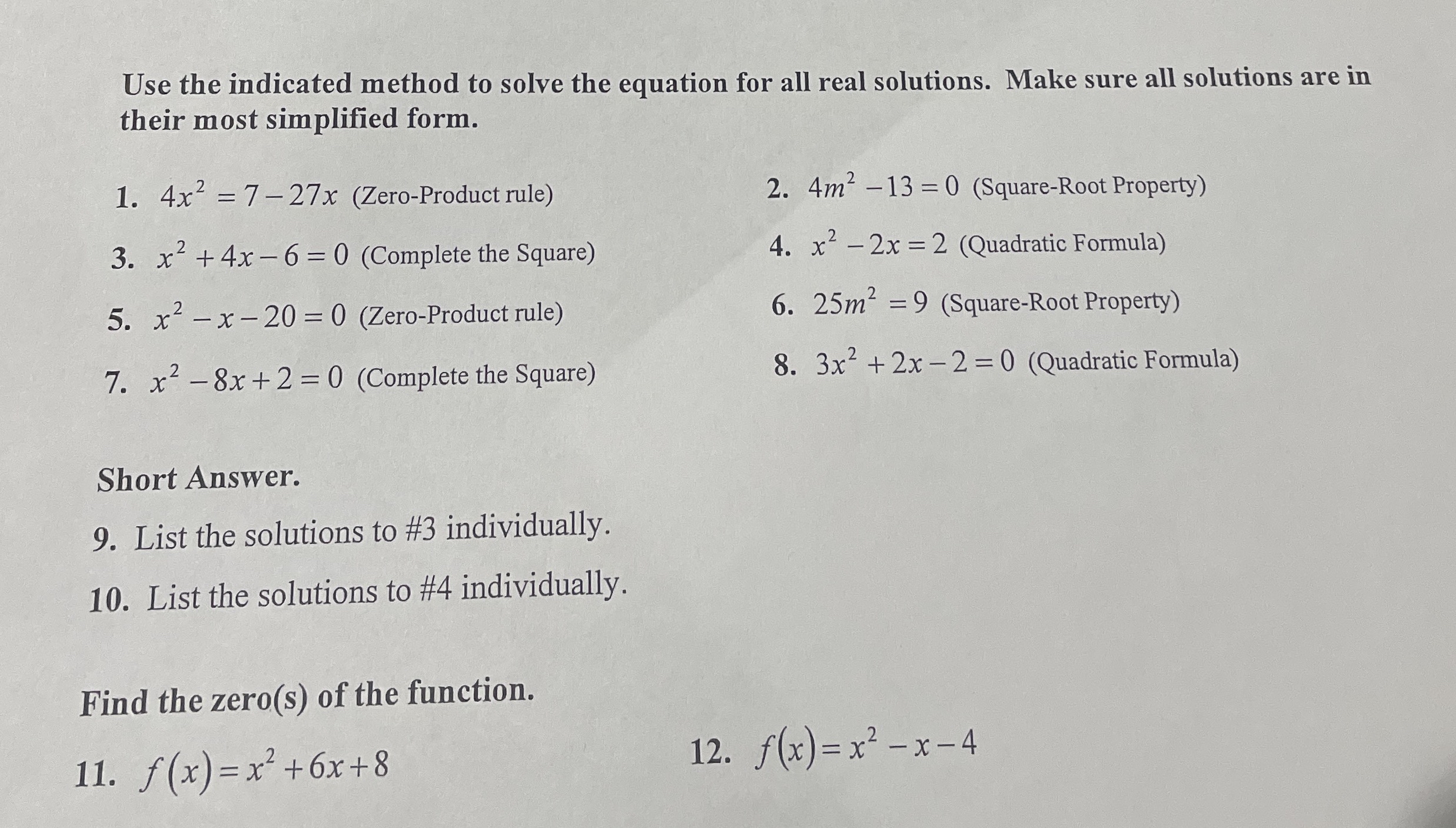 Use the indicated method to solve the equation for | Chegg.com