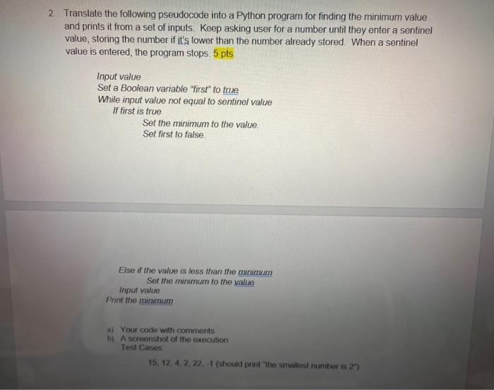 Solved 2. Translate the following pseudocode into a Python | Chegg.com
