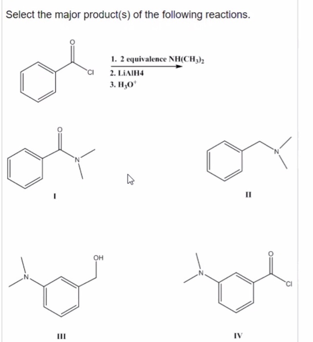 Solved Select the major product(s) of the following | Chegg.com