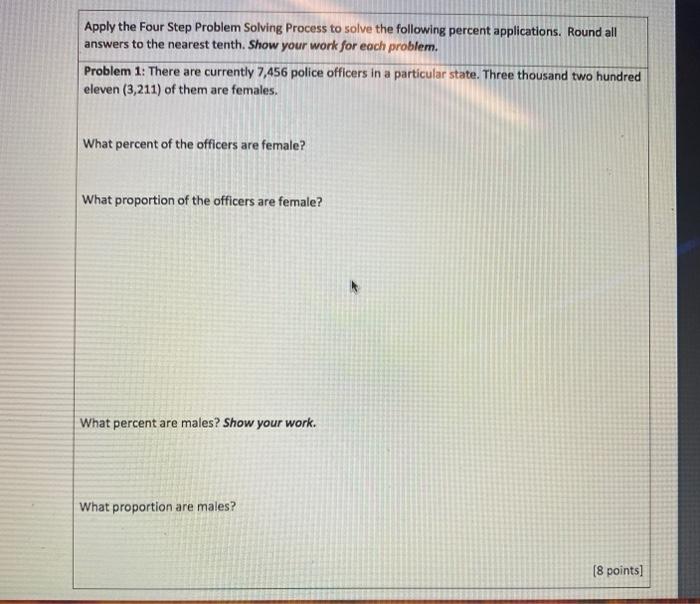 Solved Apply the Four Step Problem Solving Process to solve | Chegg.com