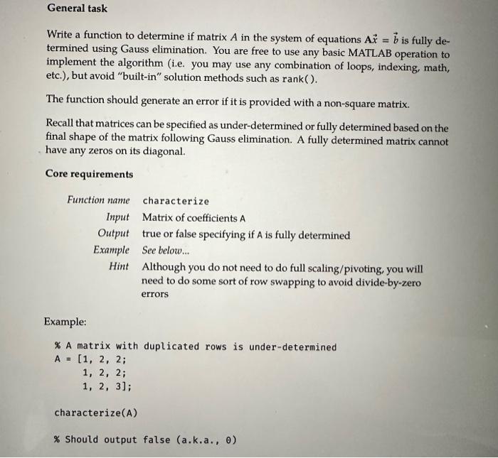 Solved Write a function to determine if matrix A in the | Chegg.com