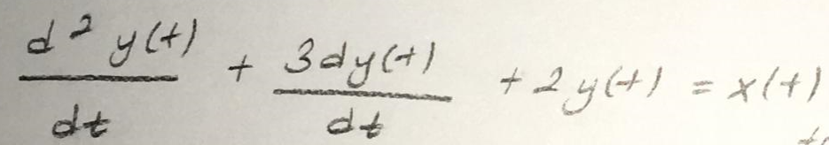 Solved d2y(t)dt+3dy(t)dt+2y(t)=x(t)Obtain the transfer | Chegg.com