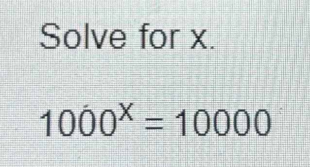 solved-solve-for-x1000x-10000-chegg
