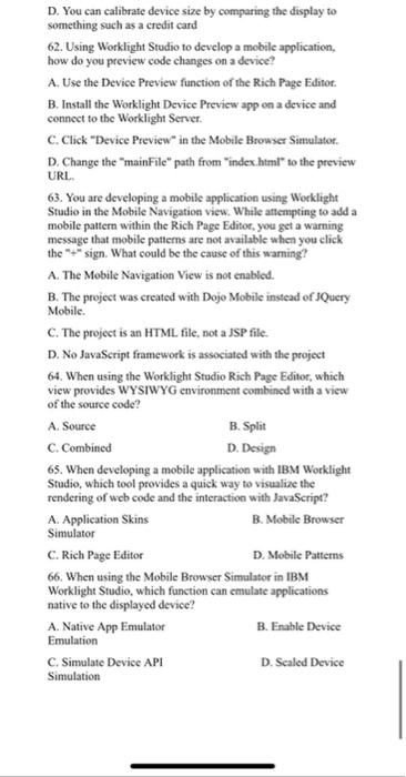 Solved 7. A mobile application developer has added the | Chegg.com
