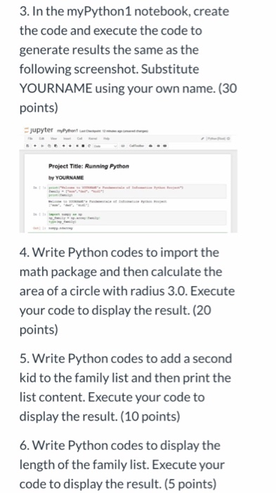 Solved 3. In the myPython1 notebook, create the code and | Chegg.com