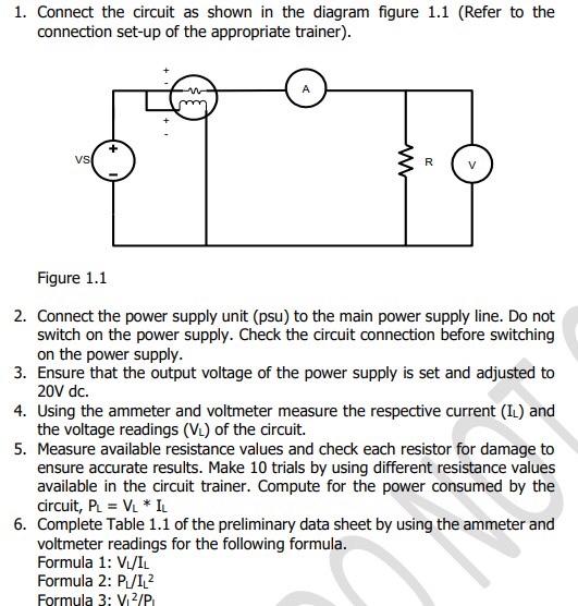 Solved 1. Connect the circuit as shown in the diagram figure | Chegg.com