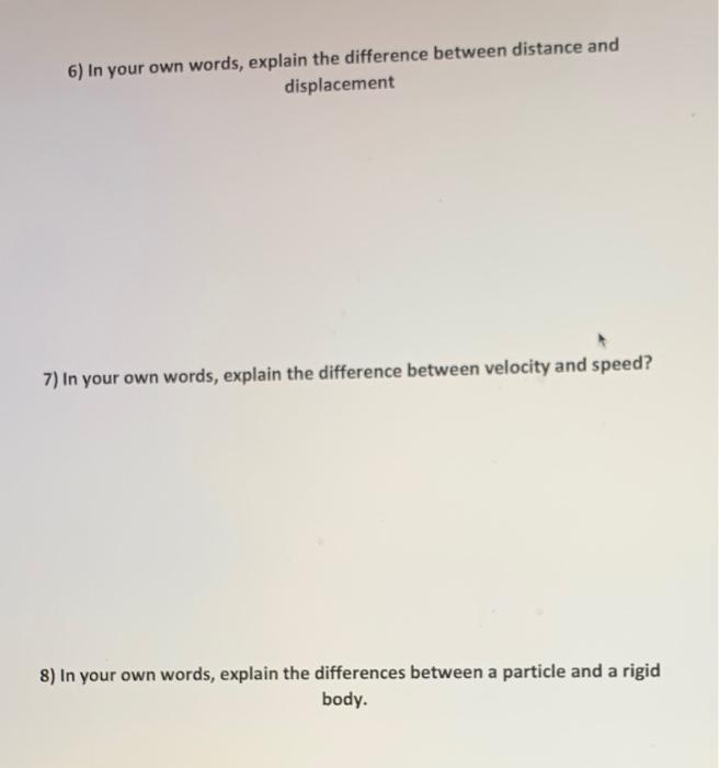 Solved 6) In your own words, explain the difference between | Chegg.com