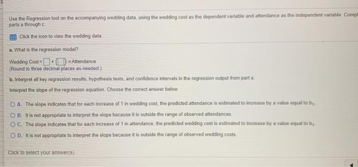 Solved Use the Regression tool on the accompanying wedding | Chegg.com