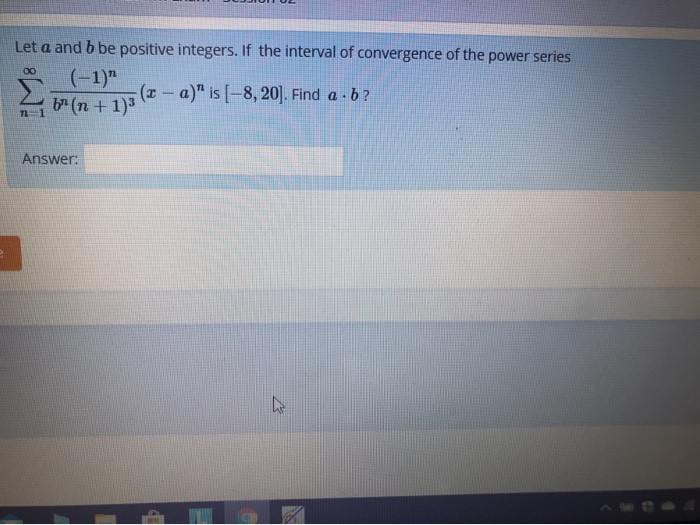 Solved Let A And B Be Positive Integers. If The Interval Of | Chegg.com