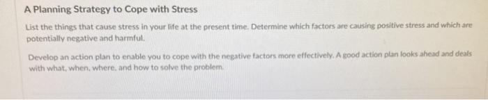 Solved A Planning Strategy to cope with Stress List the | Chegg.com