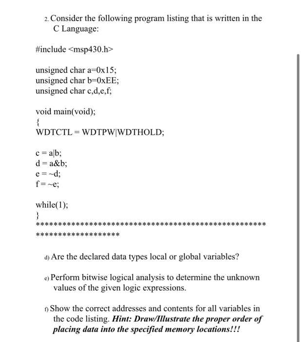 Solved 2. Consider the following program listing that is | Chegg.com