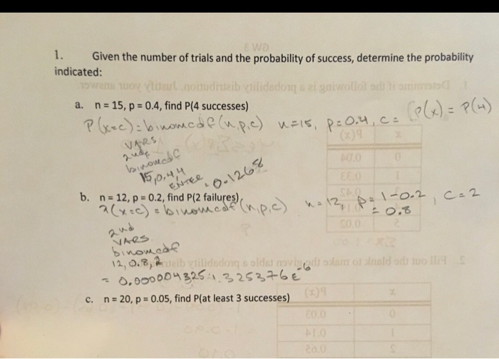 Solved 1. Given the number of trials and the probability of